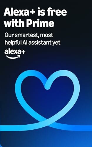 Alexa+ is free with Prime, AI assistant promotion.